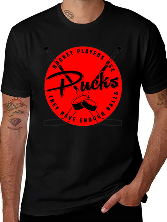 Hockey Players Use Pucks Graphic Tee