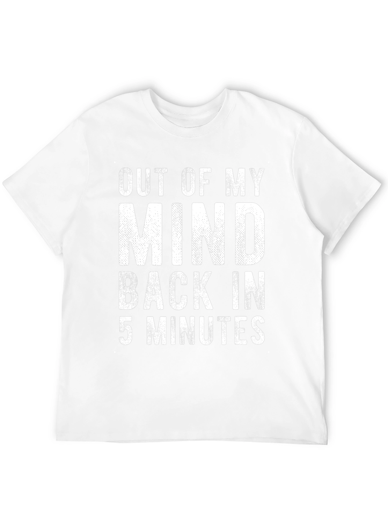 Out of My Mind Funny Graphic T-Shirt