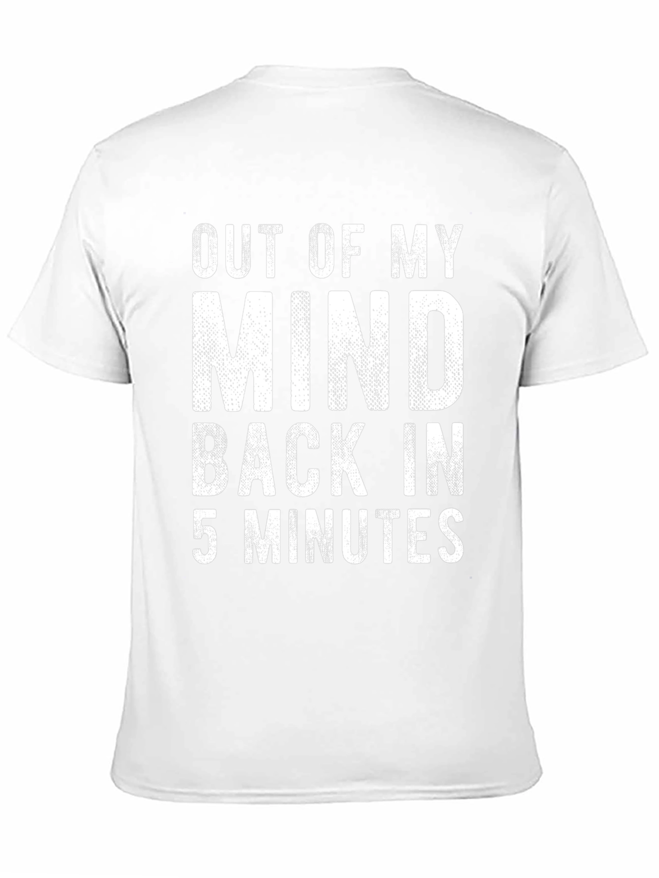 Out of My Mind Funny Graphic T-Shirt