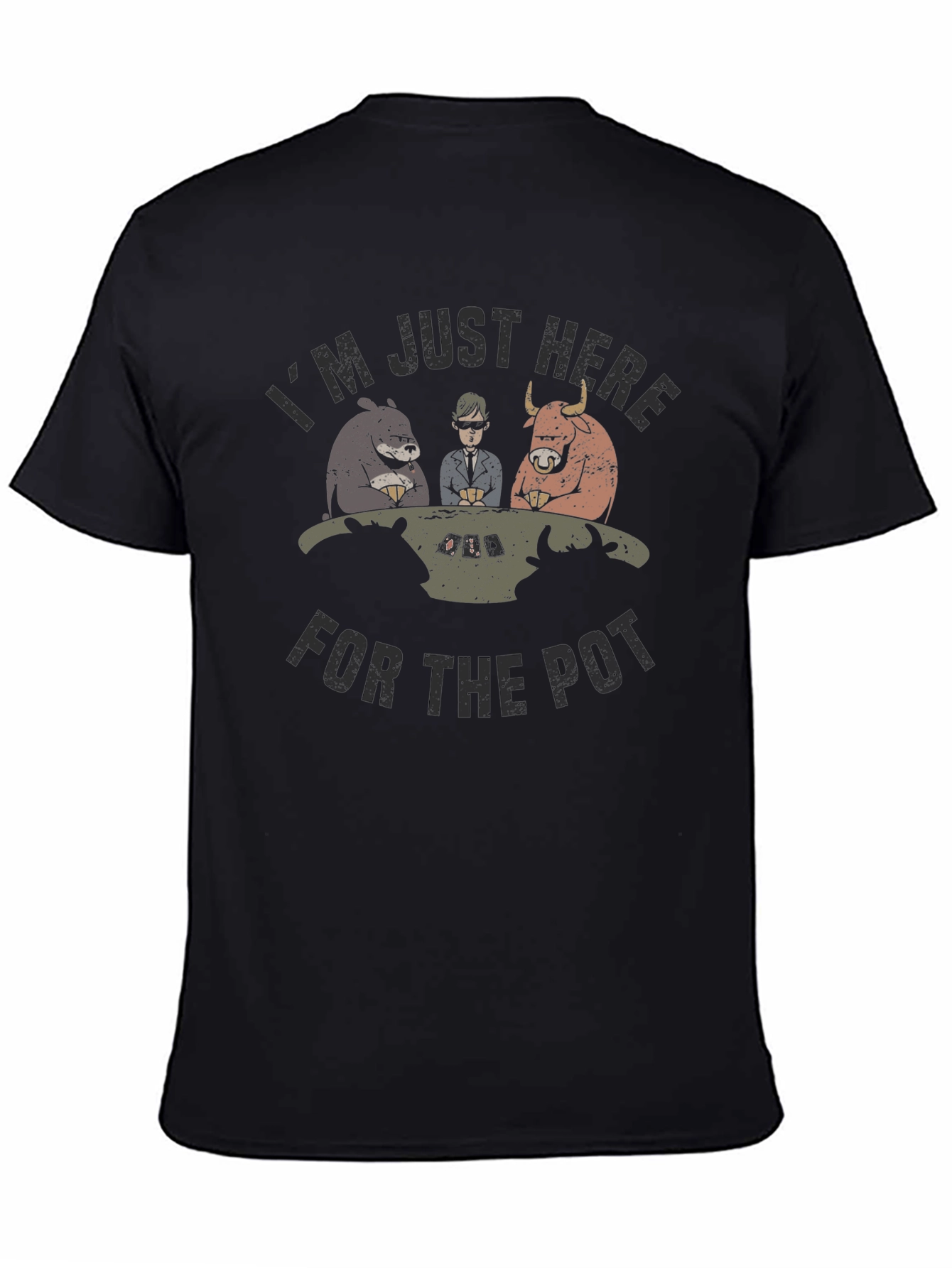 Im Just Here For The Pot T-Shirt