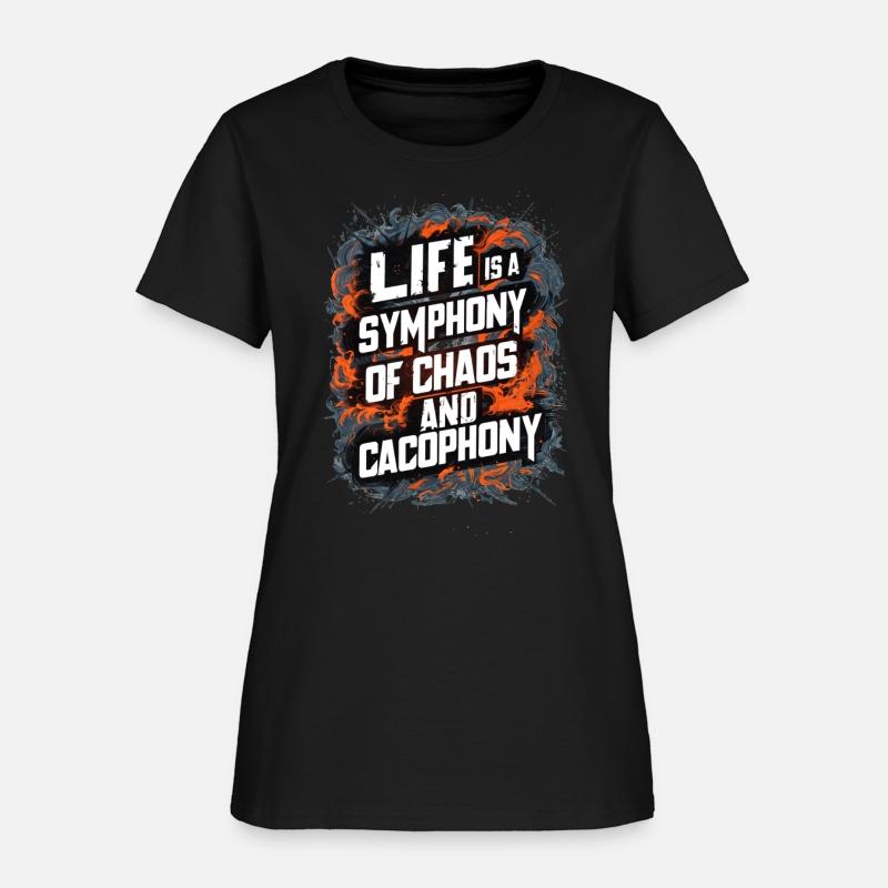 LIFE IS A SYMPHONY OF CHAOS AND CACOPHONY 1
