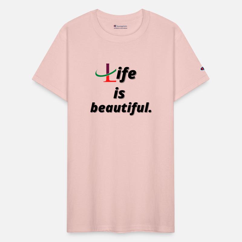 life is beautiful