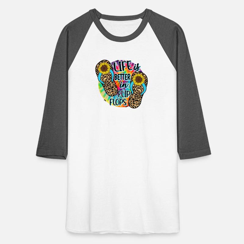 Life Is Better In Flip Flops For Beach Life