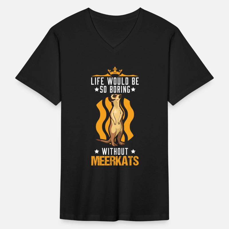 Life Would Be So Boring Without Meerkats