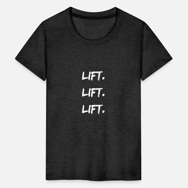 lift lift lift