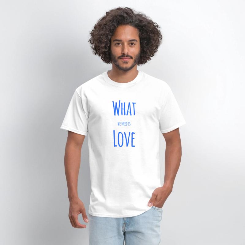 Love - What we need is Love