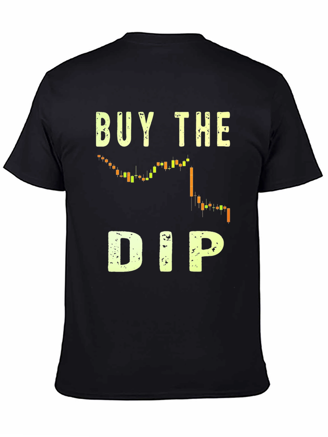 Buy The Dip Graphic Tee - Crypto Trading Shirt