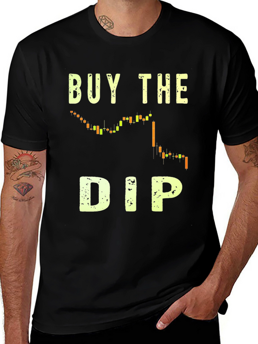 Buy The Dip Graphic Tee - Crypto Trading Shirt