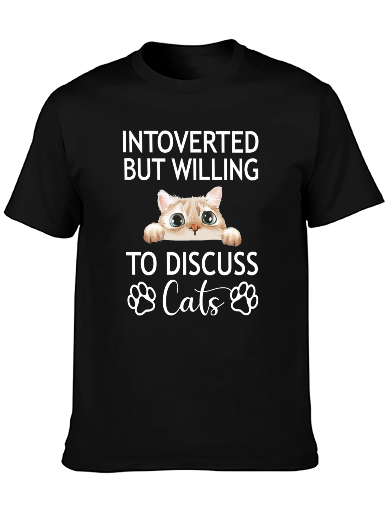 Introverted But Willing to Discuss Cats T-Shirt