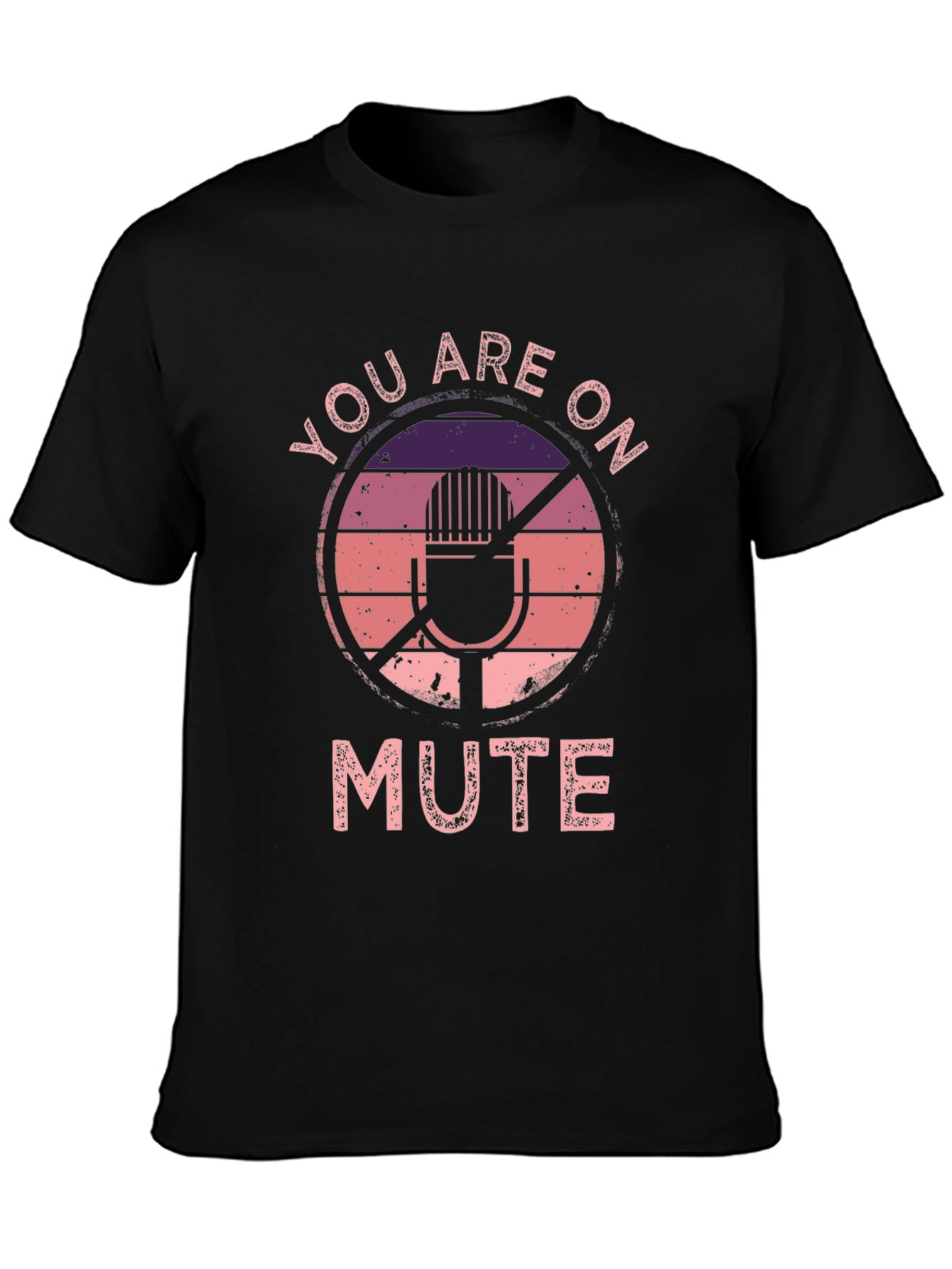 You Are On Mute Graphic Tee