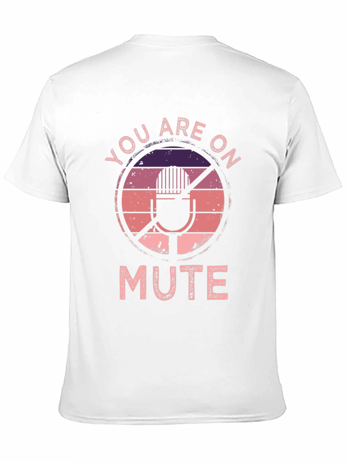 You Are On Mute Graphic Tee