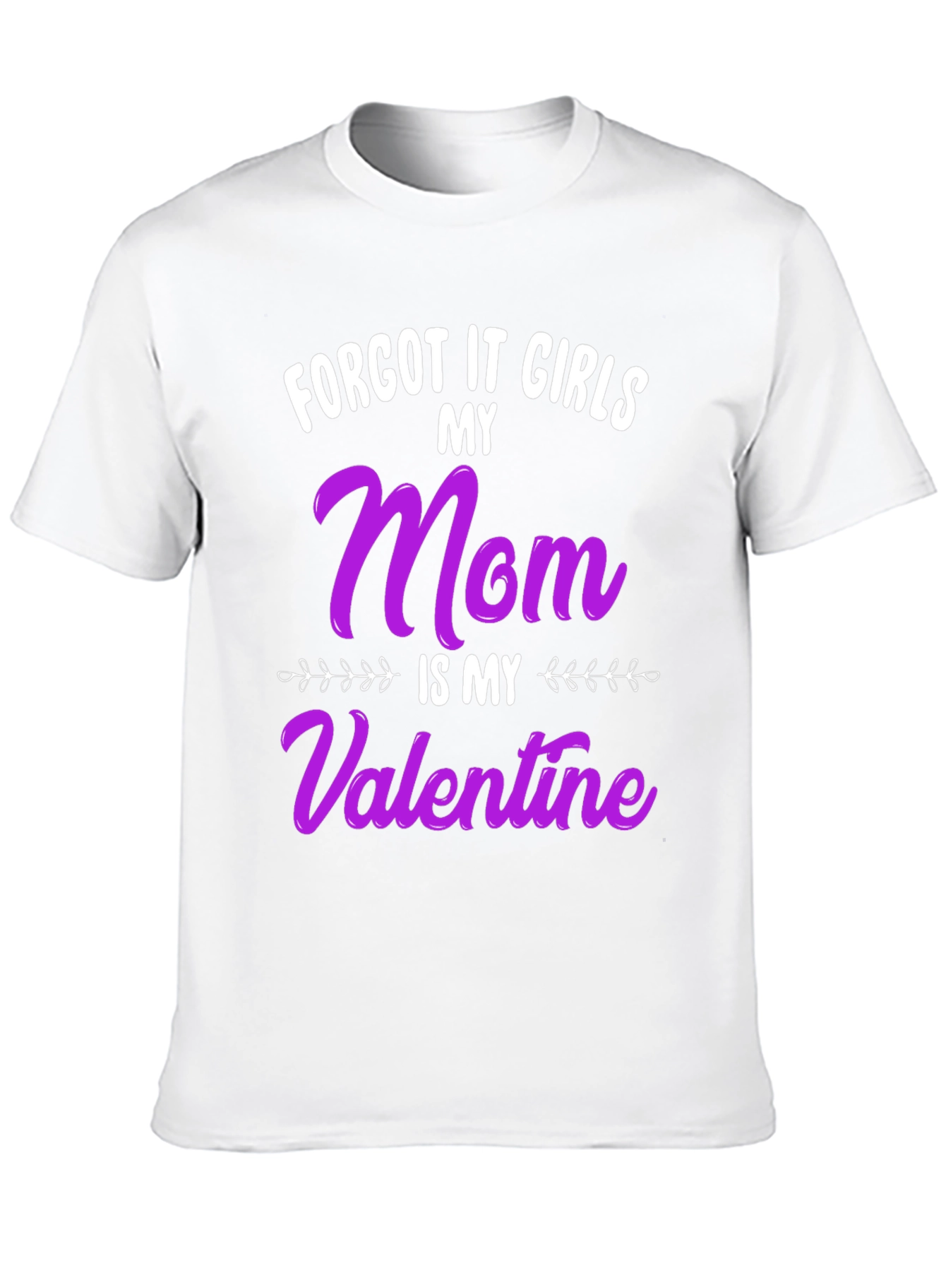 Mom is My Valentine Graphic Tee
