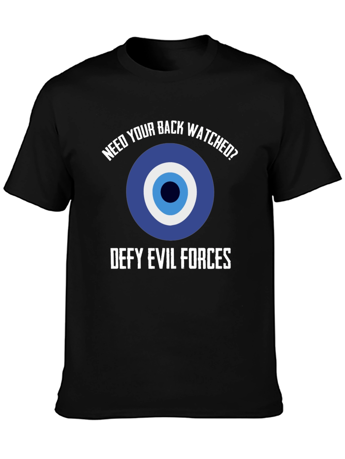 Evil Eye Protection T-Shirt - Defy Evil Forces!