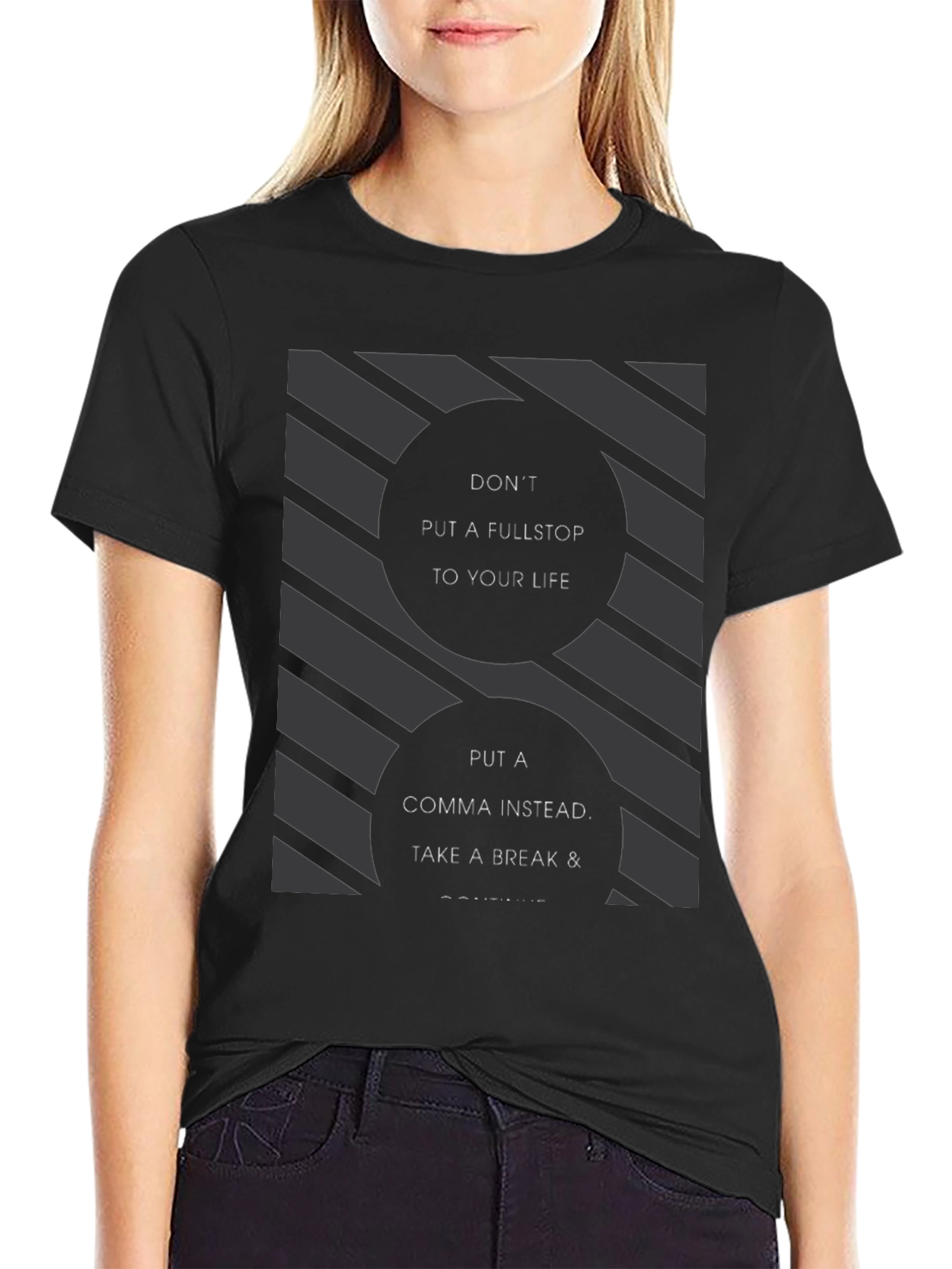 Inspirational Comma T-Shirt - Take a Break & Continue