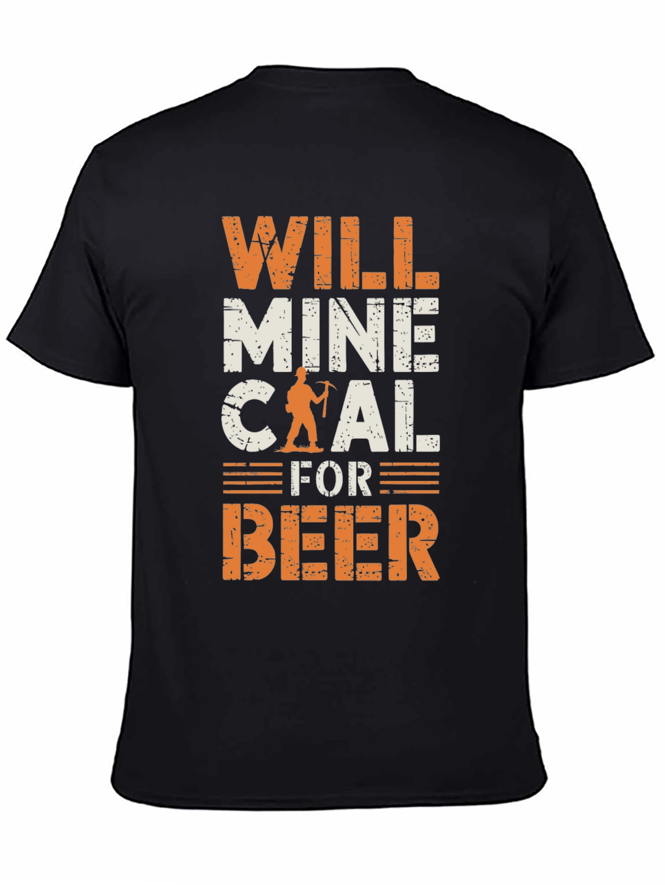 Will Mine Coal for Beer T-Shirt