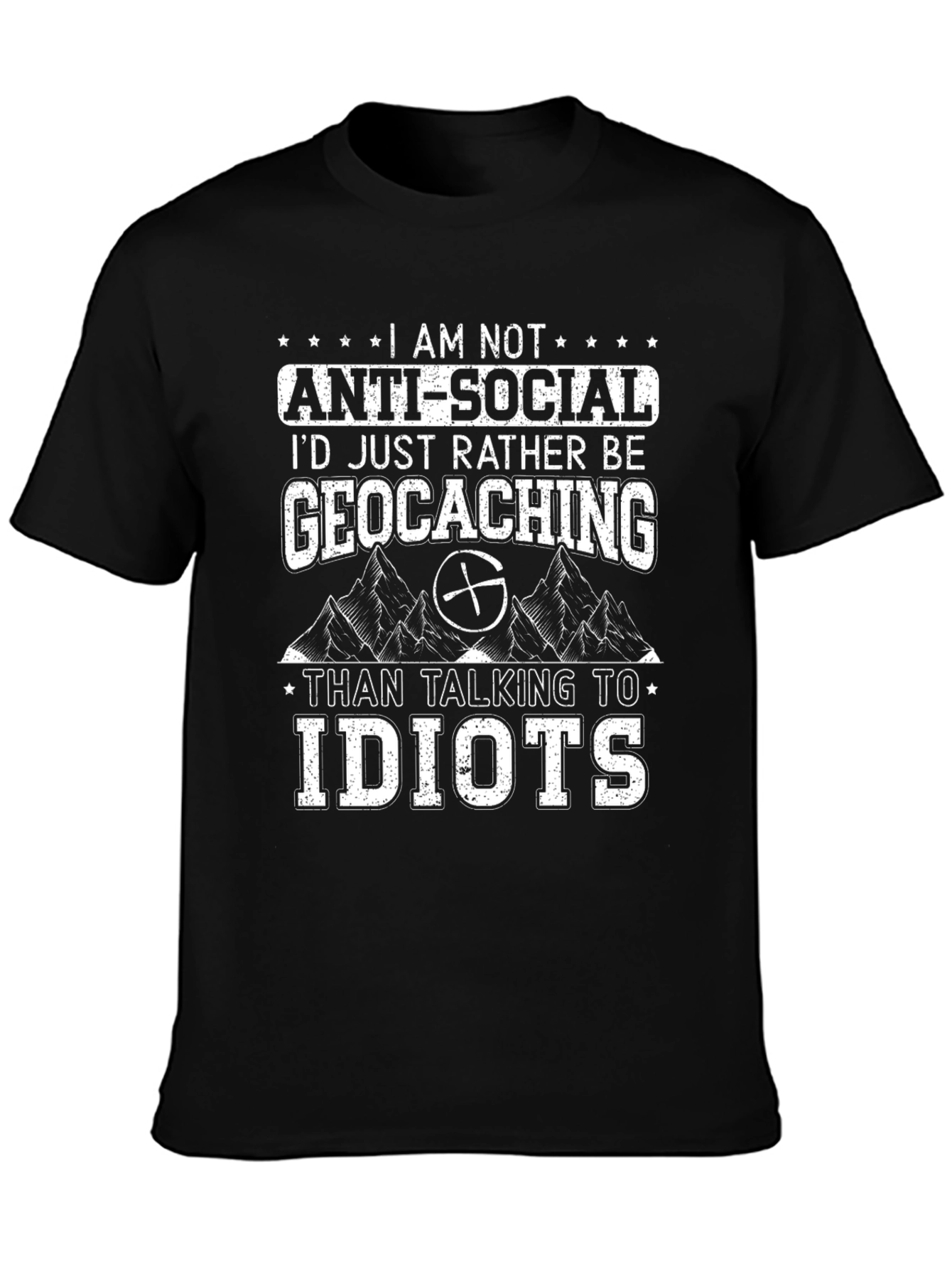 Funny Geocaching T-Shirt - Anti-Social Geocacher Tee