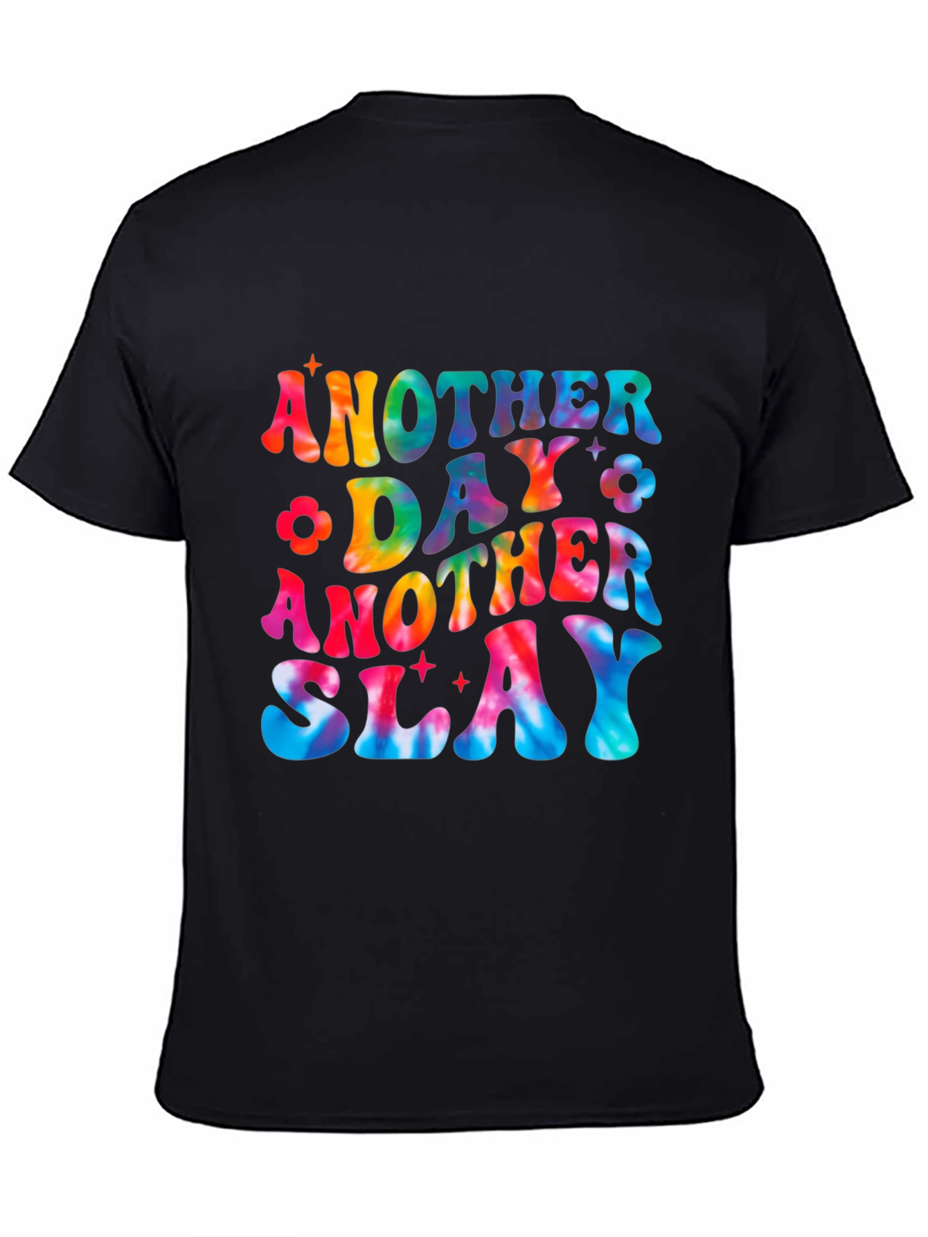 Another Day Slay Tie Dye Graphic Tee