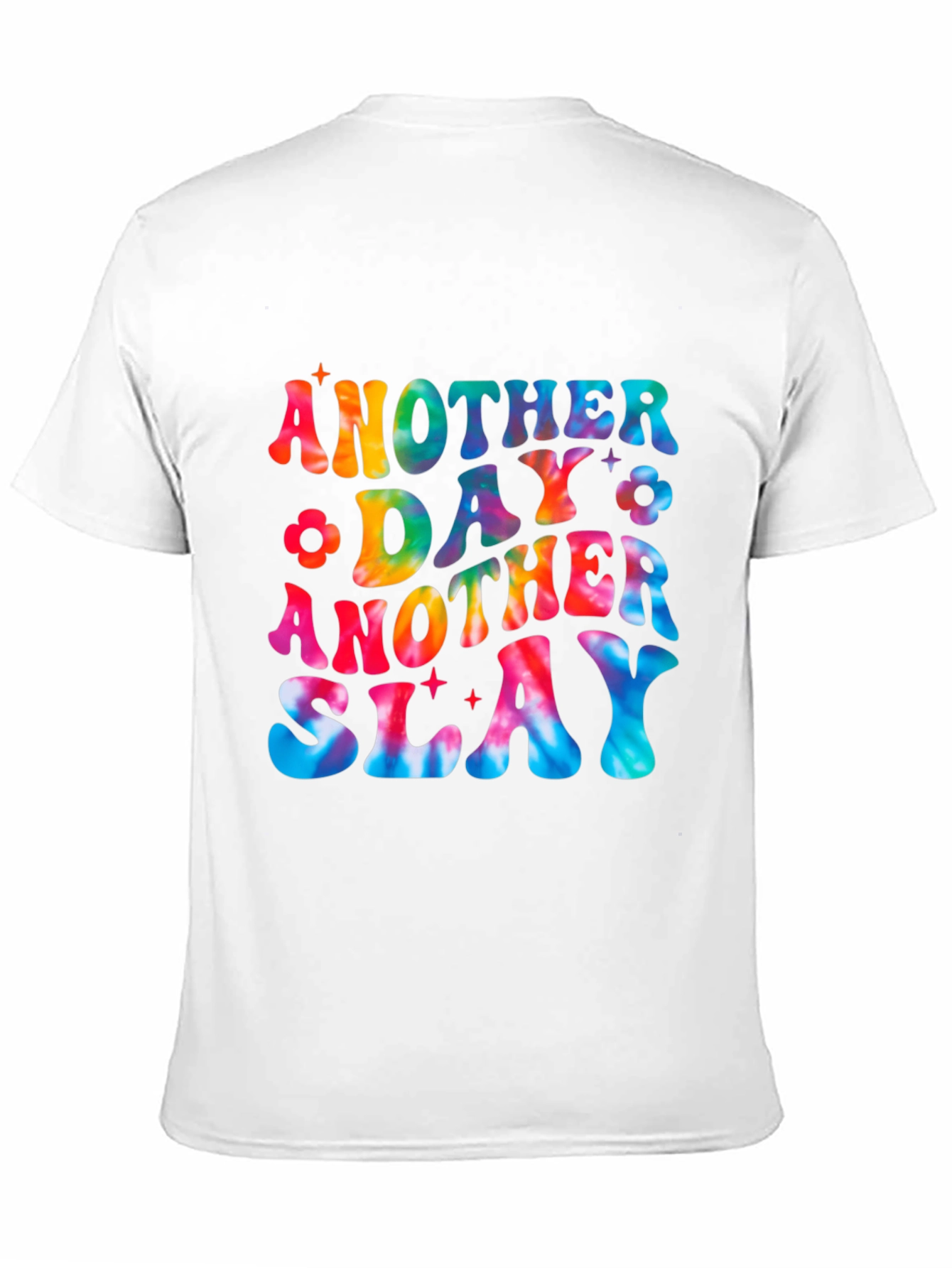 Another Day Slay Tie Dye Graphic Tee