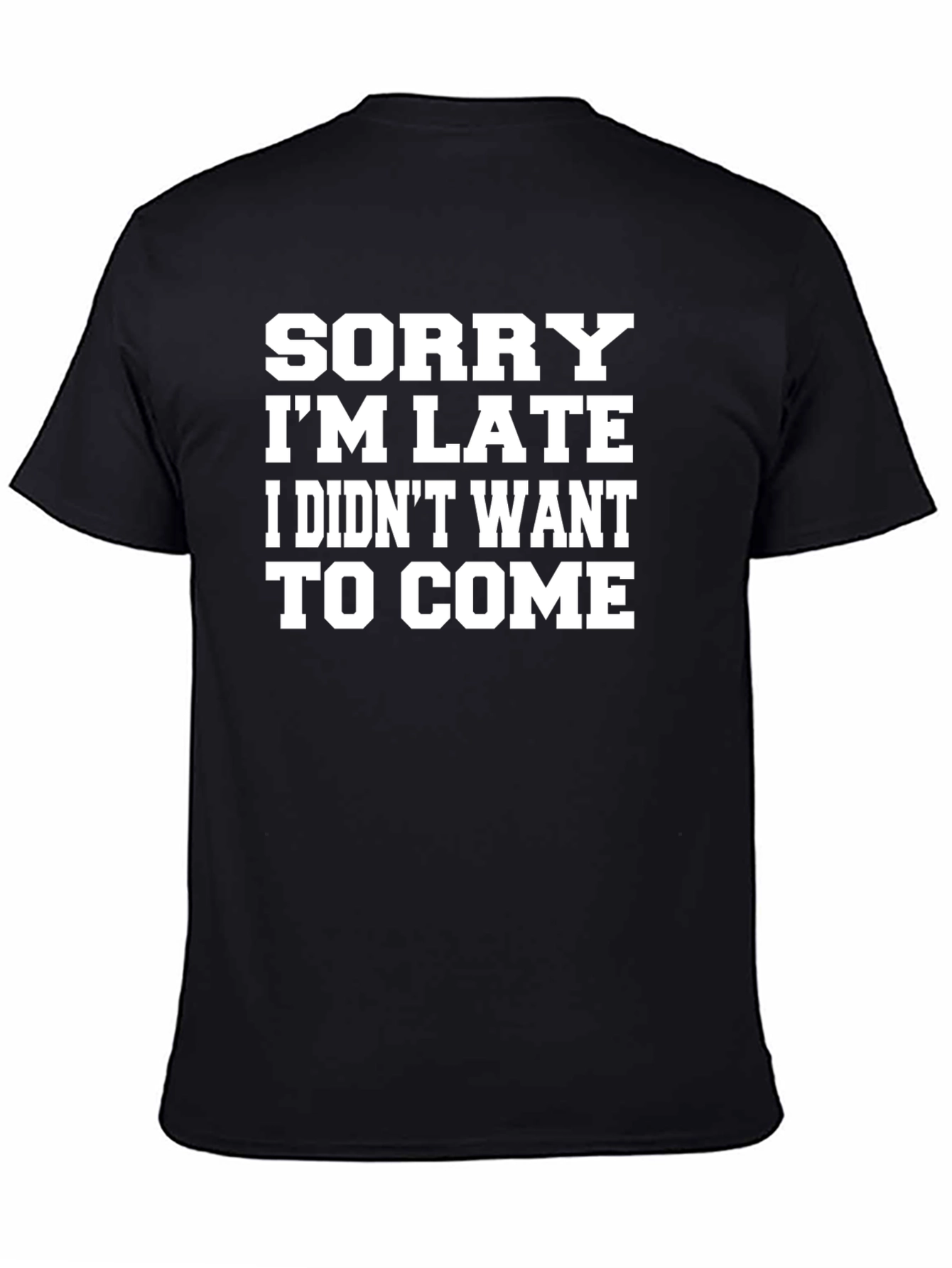 Funny Sarcastic Graphic T-Shirt
