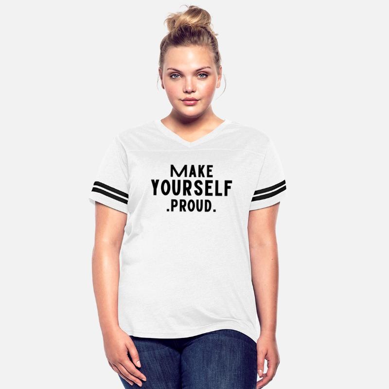 Make Yourself Proud – Motivational Self Growth Tee