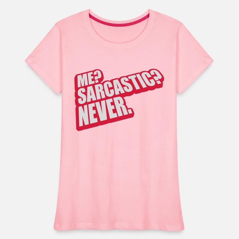 me sarcastic never quote