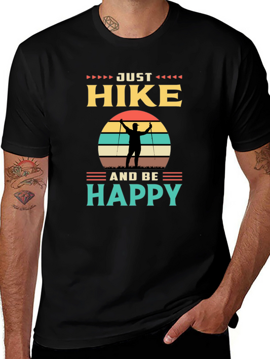 Just Hike and Be Happy Graphic Tee