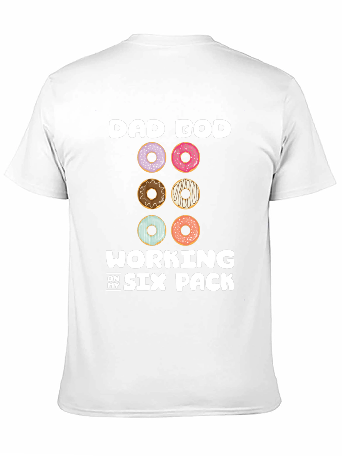 Dad Bod Six Pack Donut T-Shirt