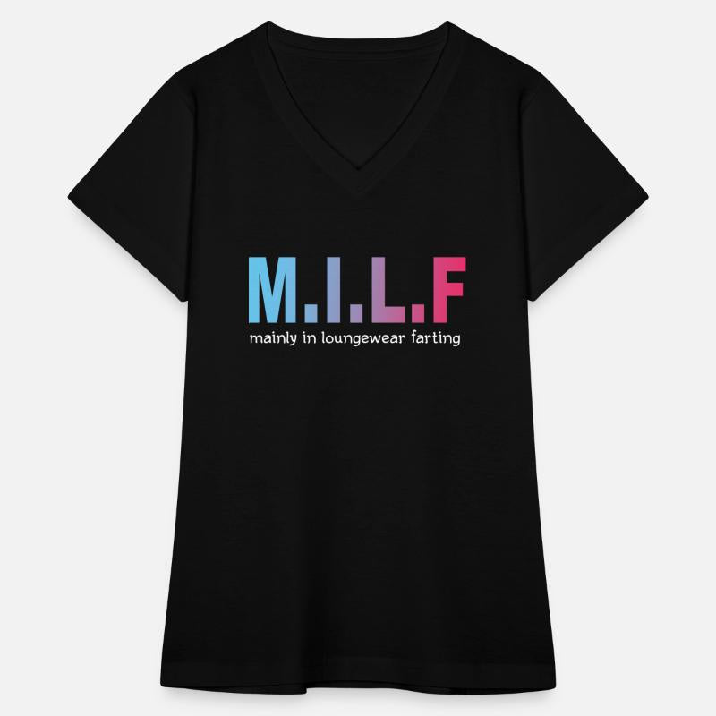 M.I.L.F Mainly In Loungewear Farting Quote