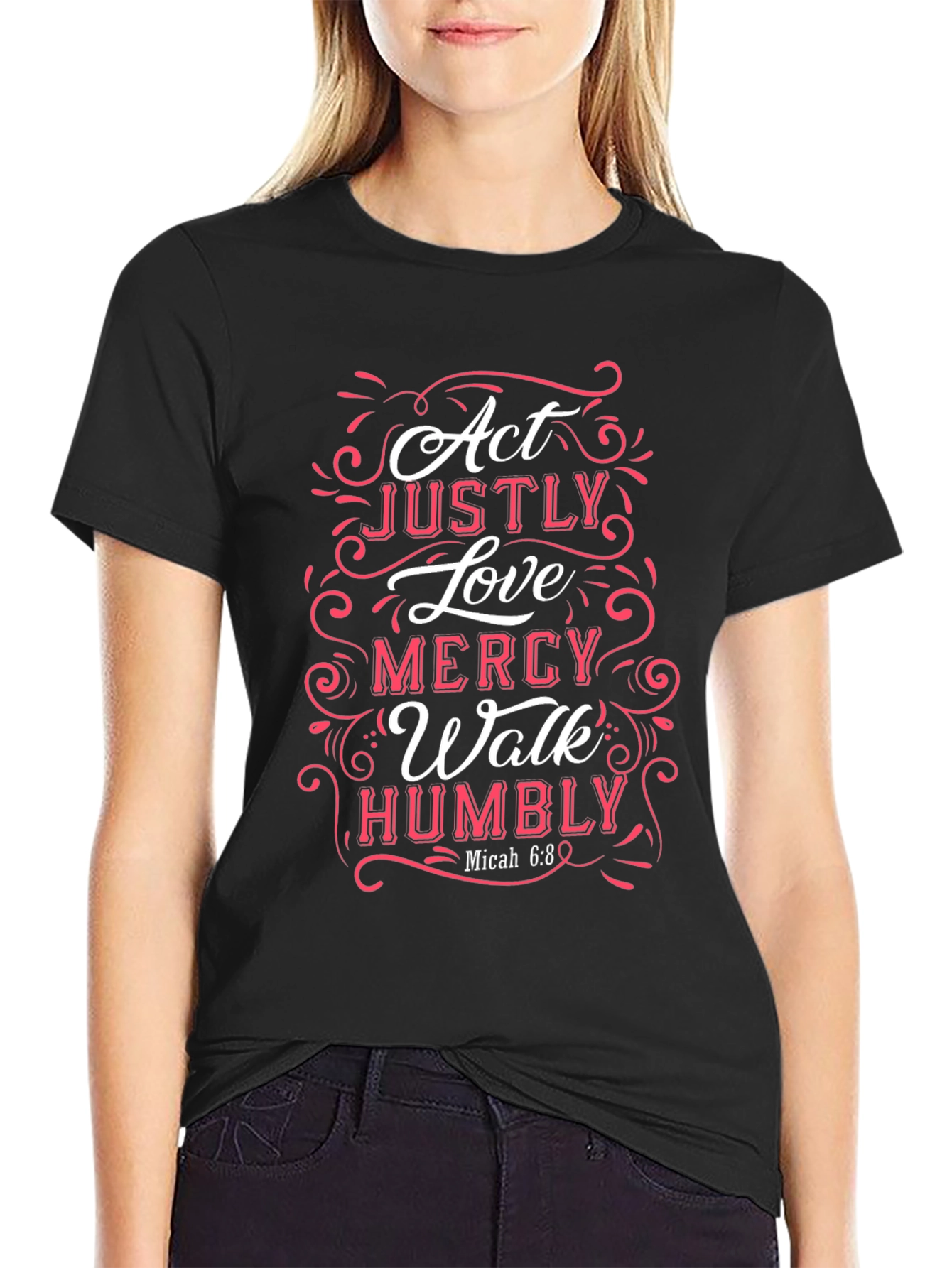 Act Justly Love Mercy Walk Humbly Graphic Tee