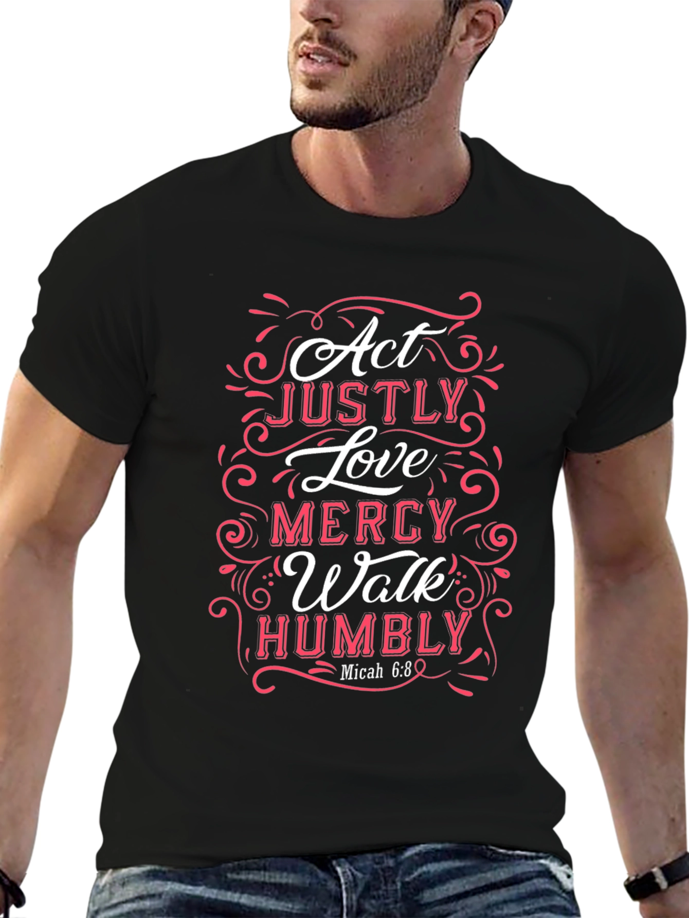 Act Justly Love Mercy Walk Humbly Graphic Tee