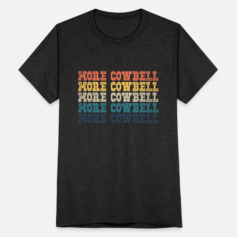 More Cow Bell Funny Retro More Cowbell