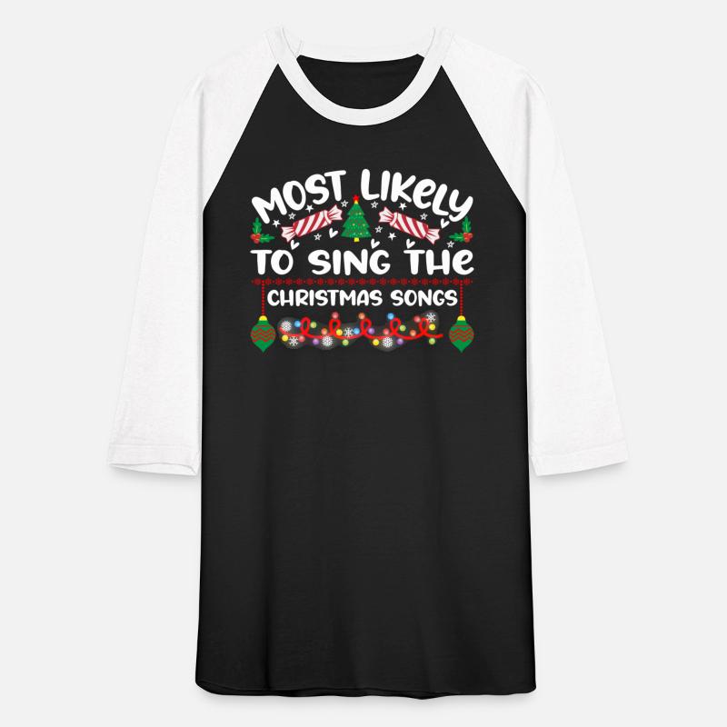 Most Likely To Sing The Christmas Songs