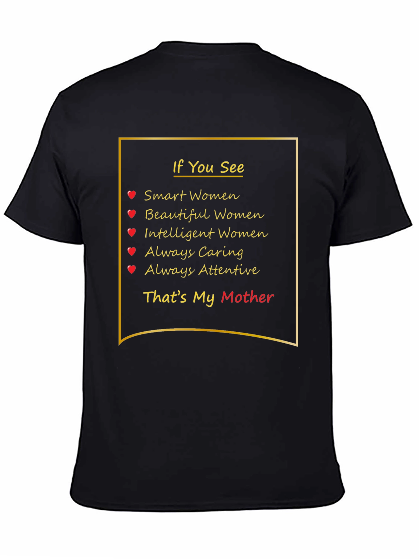 Smart Beautiful Intelligent Mother T-Shirt