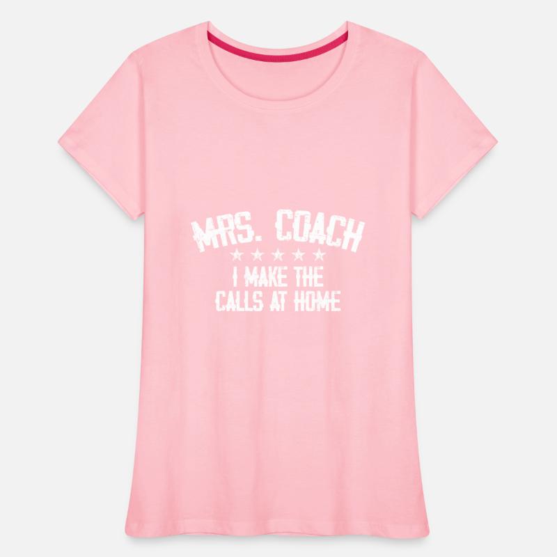 Mrs Coach I Make The Calls At Home 3