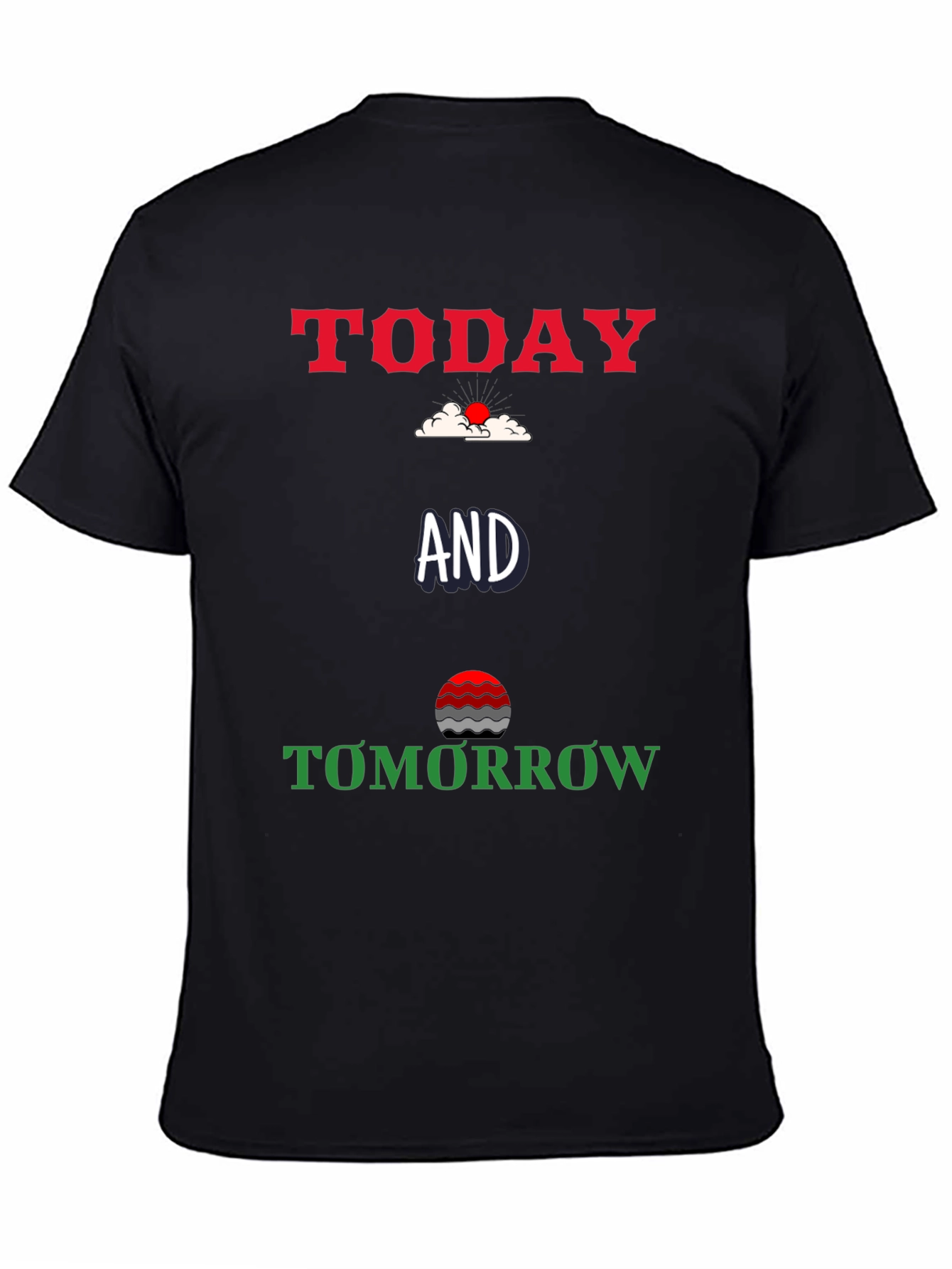 Today and Tomorrow Graphic T-Shirt