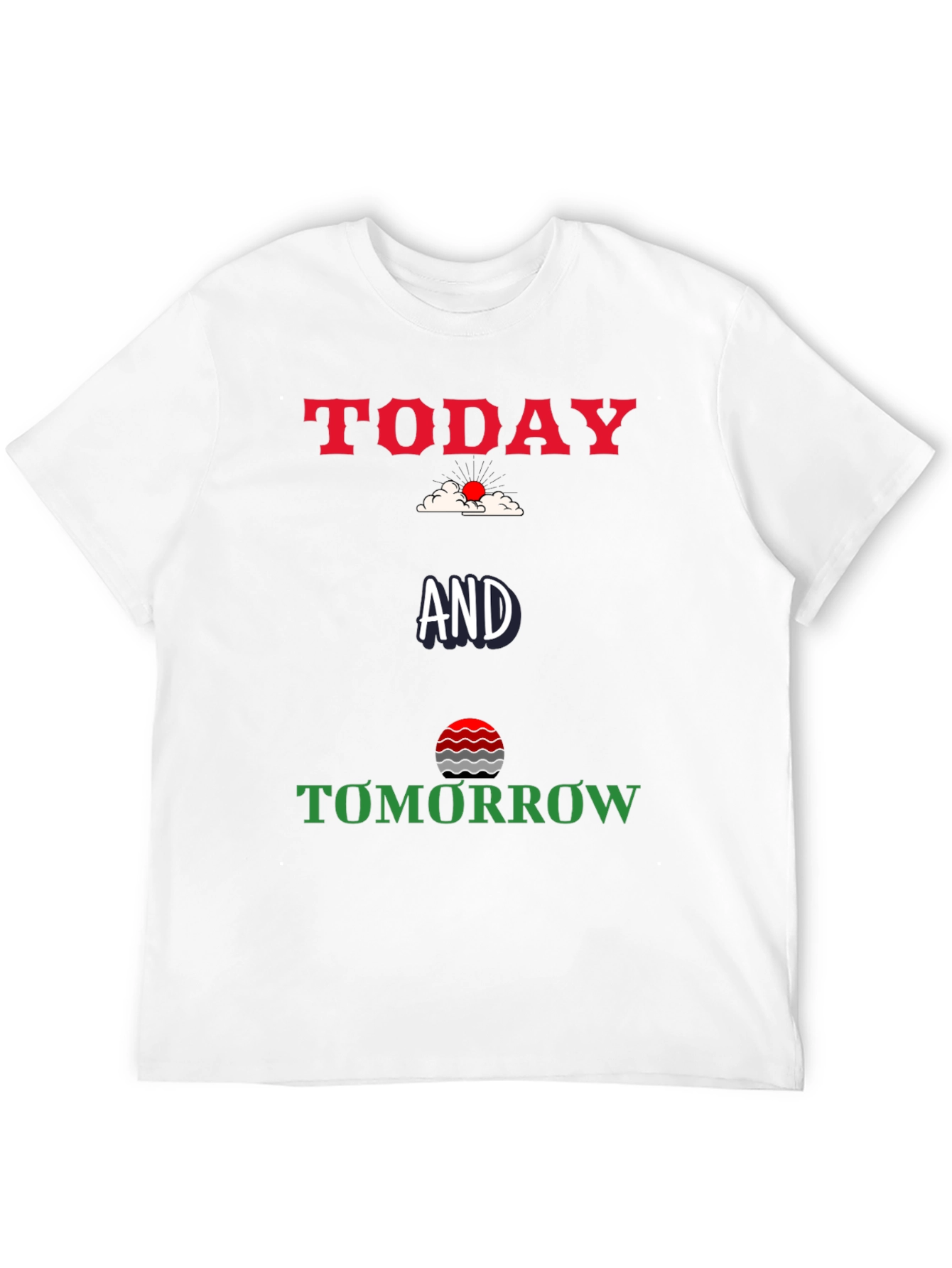 Today and Tomorrow Graphic T-Shirt