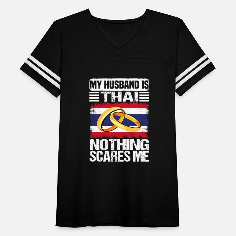 My Husband Is Thai Nothing Scares Me