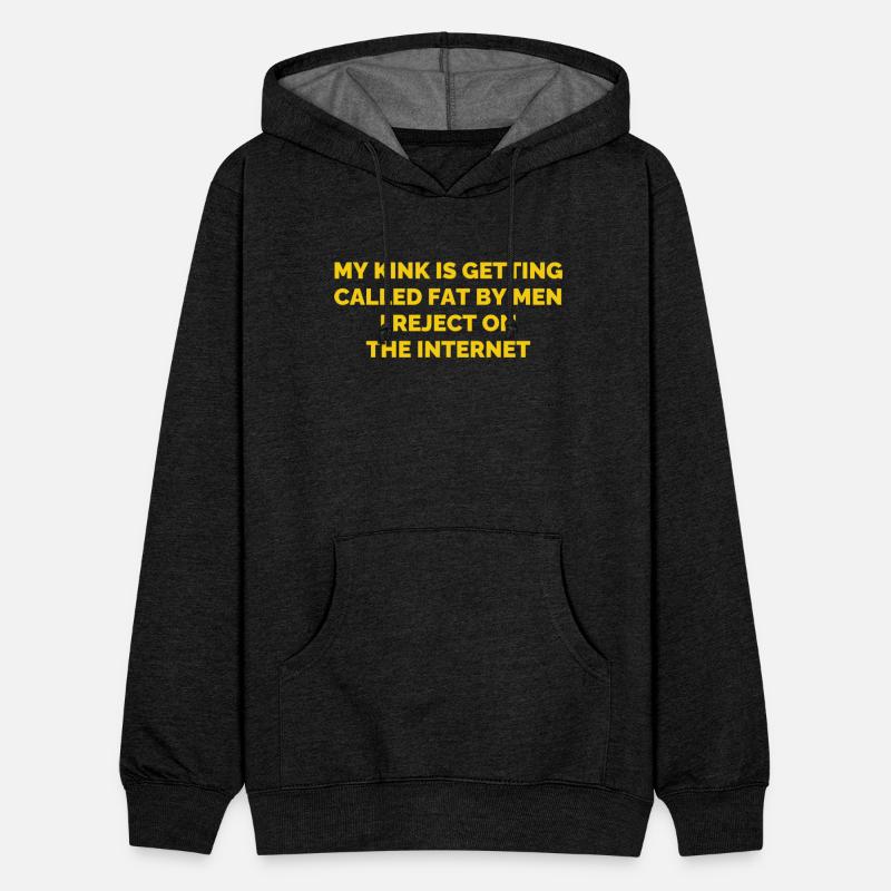 My Kink Is Getting Called Fat By Men I Reject On