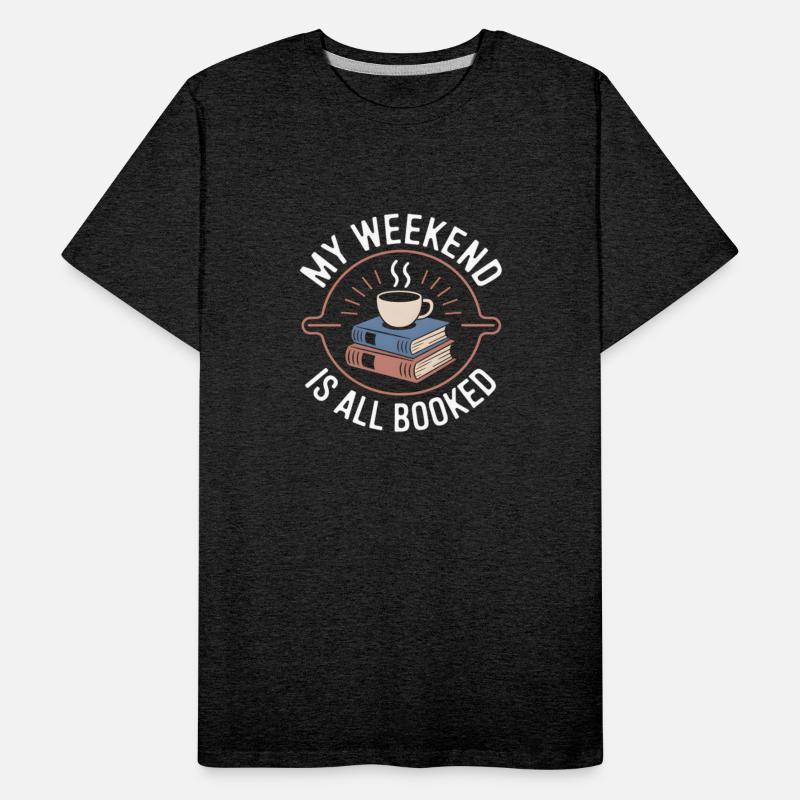 My Weekend is All Booked