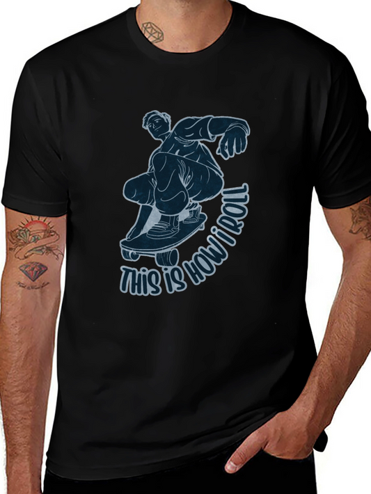 Skateboarder Graphic Tee - This Is How I Roll