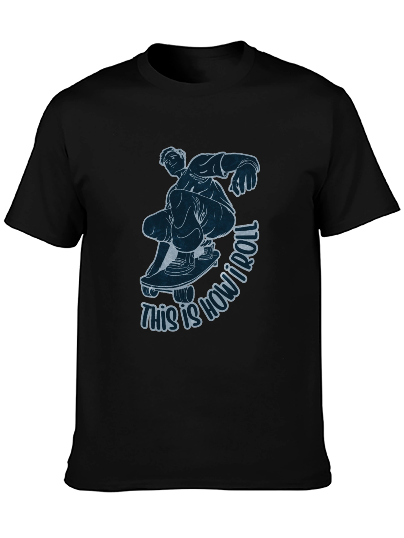 Skateboarder Graphic Tee - This Is How I Roll