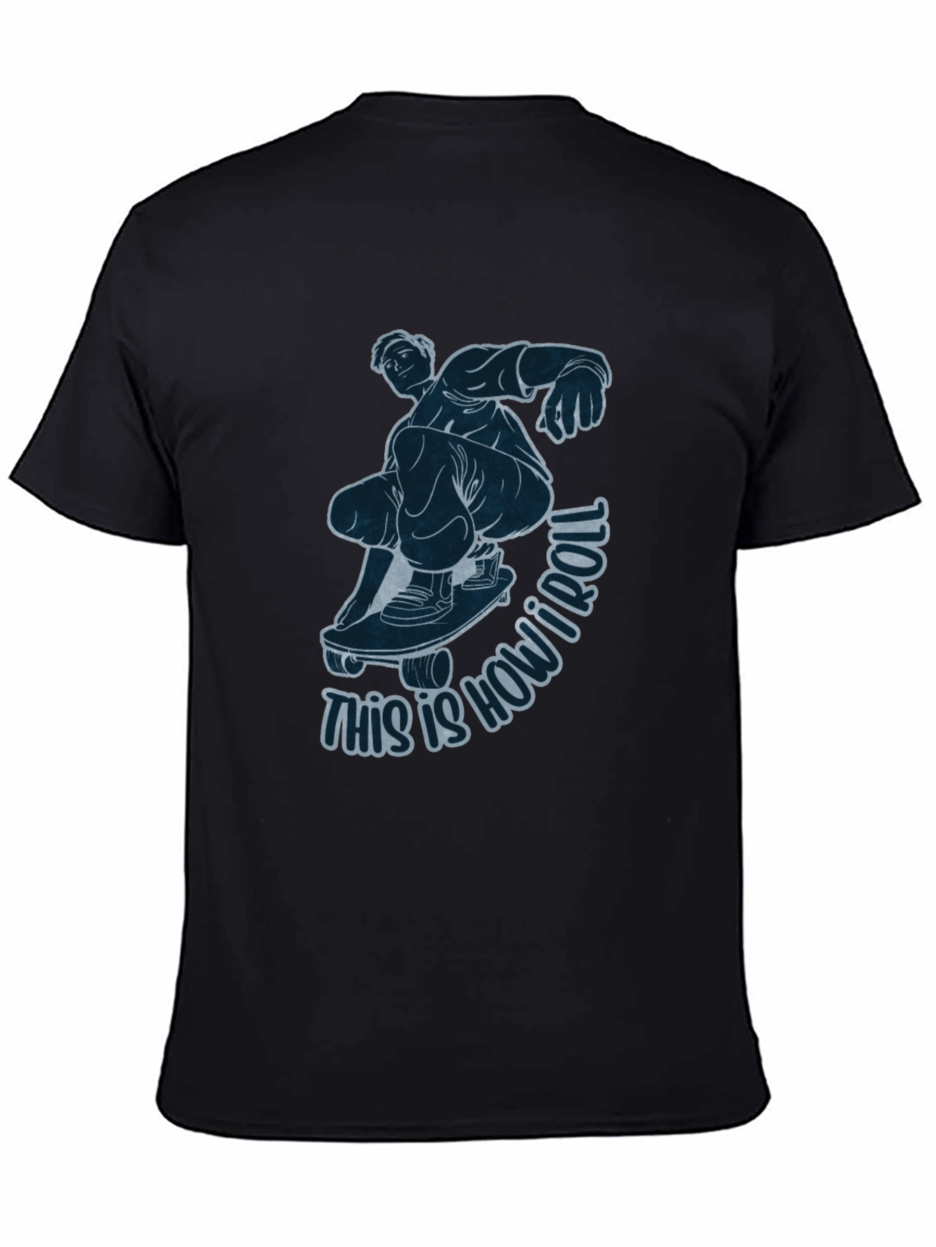 Skateboarder Graphic Tee - This Is How I Roll