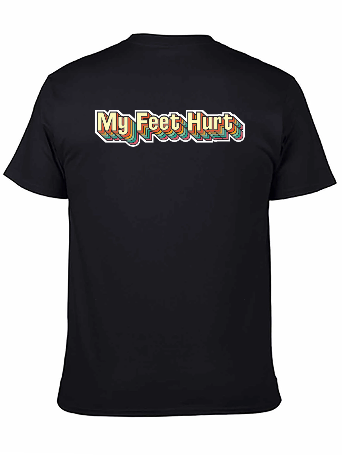 Retro My Feet Hurt Graphic T-Shirt