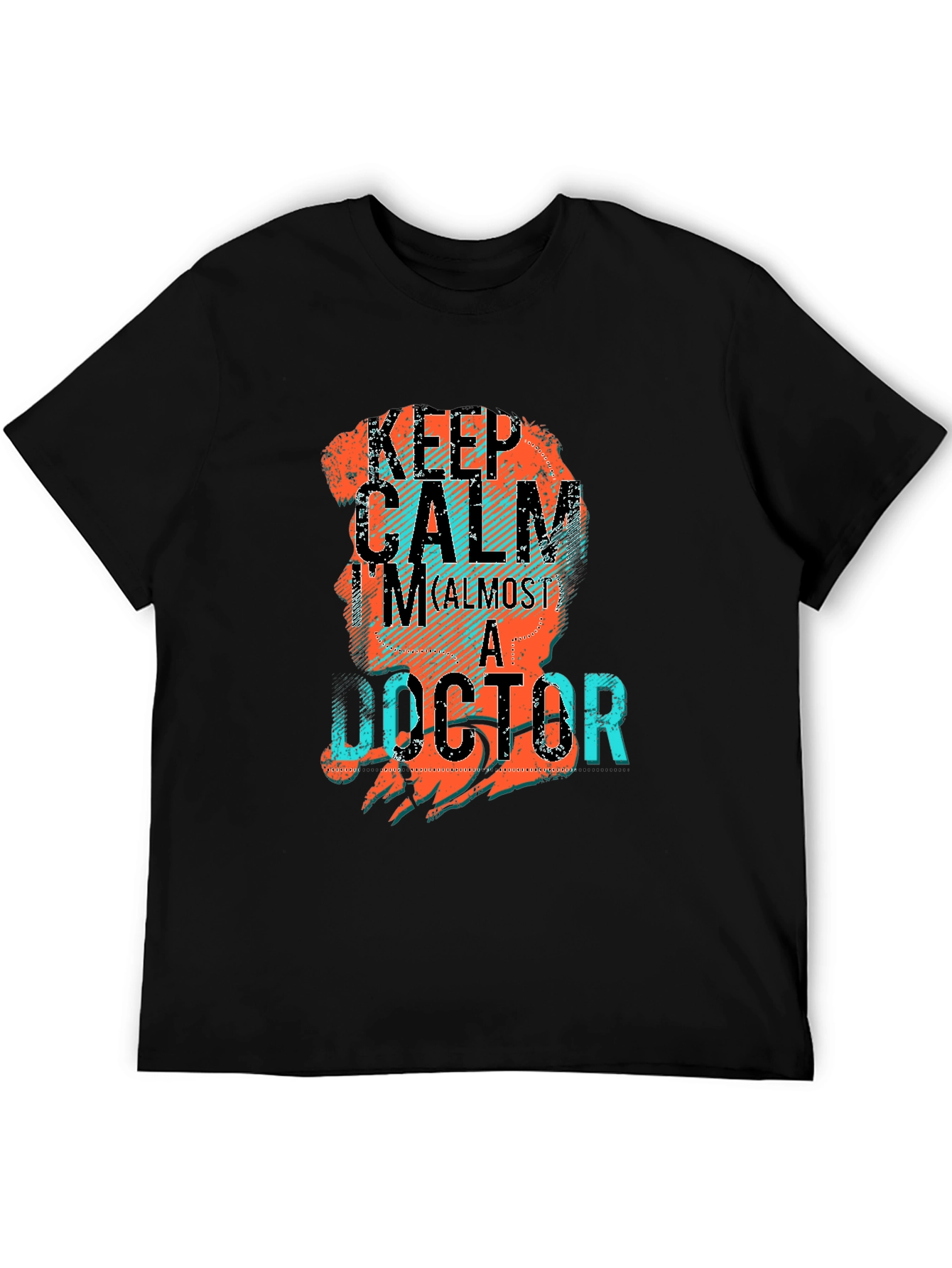 Keep Calm Im Almost a Doctor T-Shirt