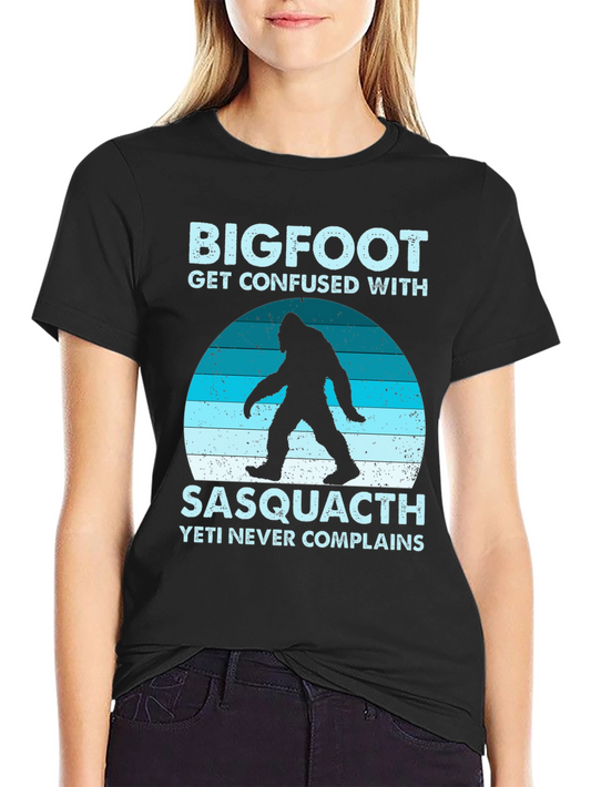Bigfoot Sasquatch T-Shirt - Yeti Never Complains