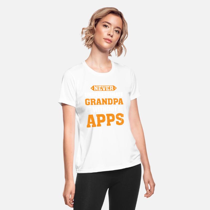 Never Underestimate Grandpa Without Apps Woodworke