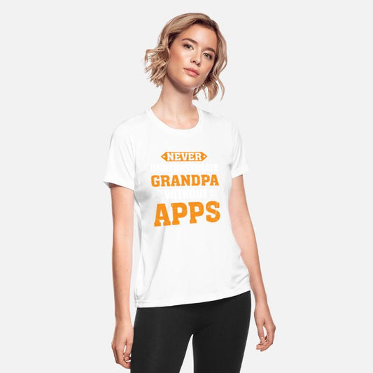 Never Underestimate Grandpa Without Apps Woodworke
