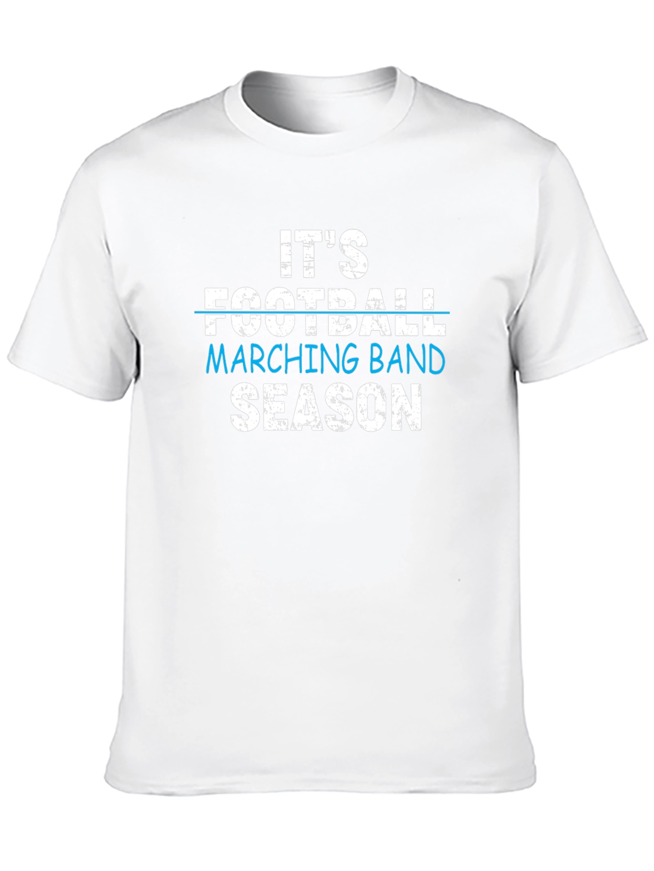 Its Football Marching Band Season T-Shirt