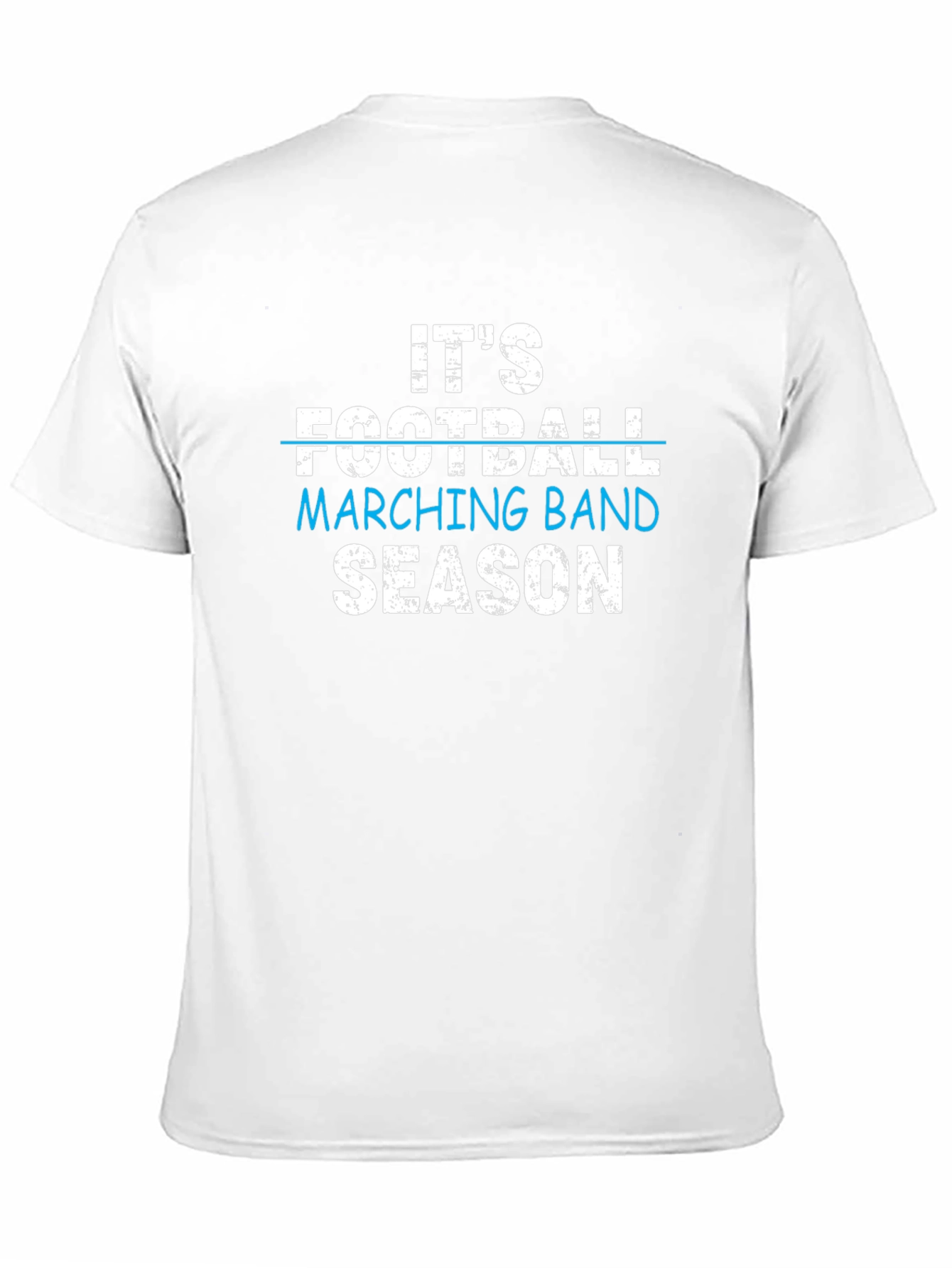 Its Football Marching Band Season T-Shirt