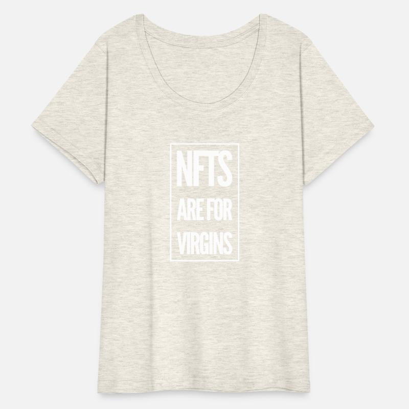 Nfts Are For Virgins
